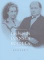 Laulupidu. Jannsen. Koidula